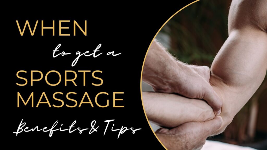 when to get a sports massage - gold pro massage