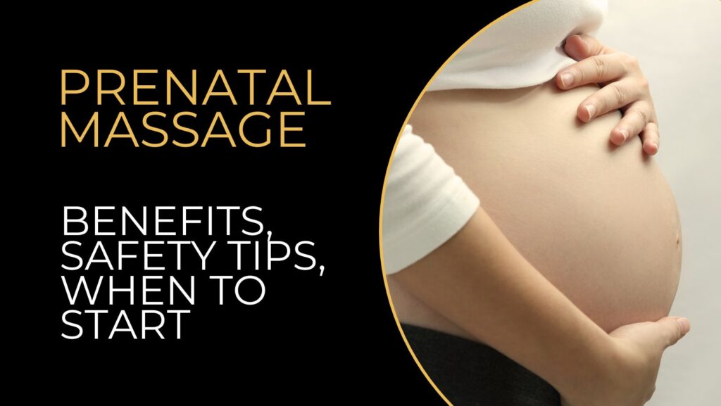 prenatal-massage-benefits-safety-tips-gold-pro-massage