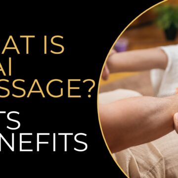 what is thai massage and its benefits