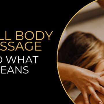 Full-Body-Massage-and-What-it-Means