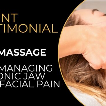 Client Testimonial TMJ Massage for Managing Chronic Jaw and Facial Pain Gold Pro Massage Sherwood Park
